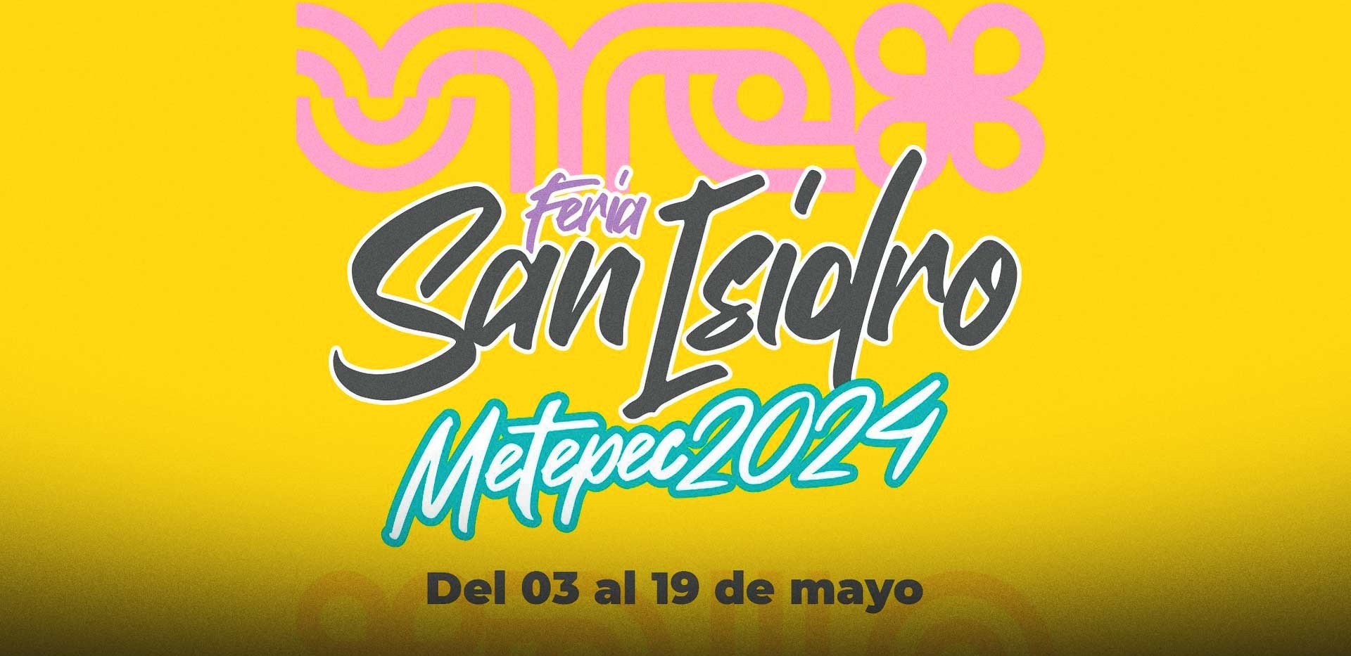 Feria San Isidro Metepec 2024